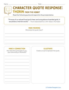 Character Quote Response: Thorin From The Hobbit