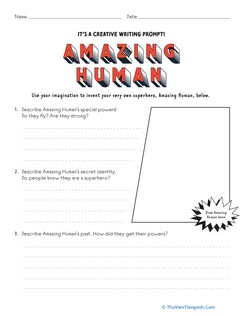 Creative Writing Prompt: Amazing Human