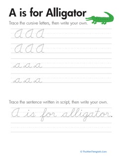 Cursive Handwriting: “A” is for Alligator