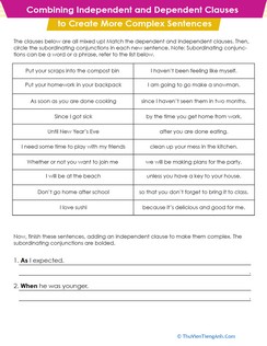 Combining Independent and Dependent Clauses to Create More Complex Sentences