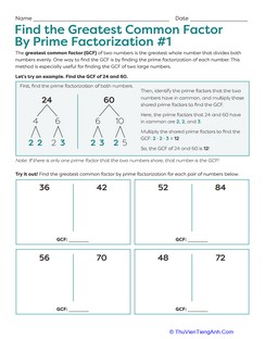 Find the Greatest Common Factor By Prime Factorization #1