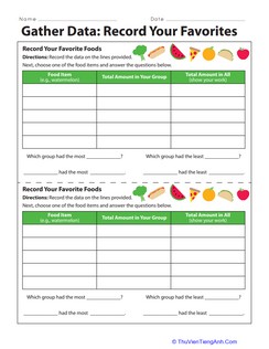 Gather Data: Record Your Favorites