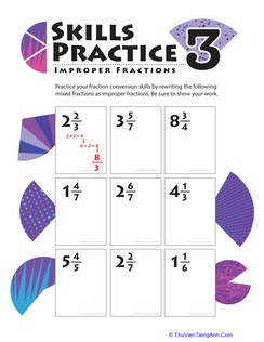 Improper Fraction Skills Practice #3