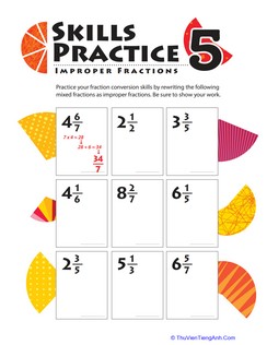 Improper Fraction Skills Practice #5