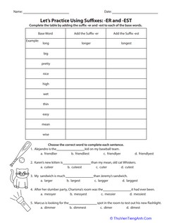 Let’s Practice Using Suffixes: <i>-er</i> and <i>-est</i>