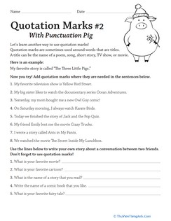 Quotation Marks #2 with Punctuation Pig