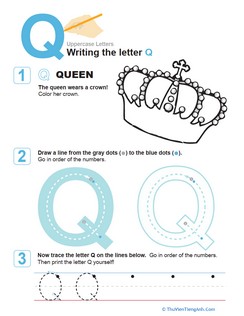Q is for Queen! Practice Writing the Letter Q
