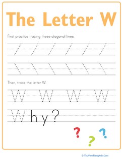 Practice Tracing the Letter W