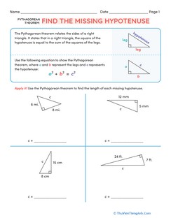 Pythagorean Theorem: Find the Missing Hypotenuse