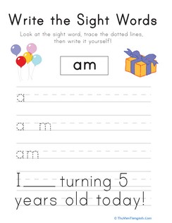 Write the Sight Words: “Am”