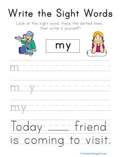 Write the Sight Words: “My”