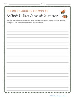 Summer Writing Prompt #2: What I Like About Summer