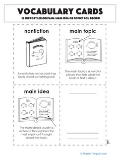Vocabulary Cards: Main Idea or Topic? You Decide!