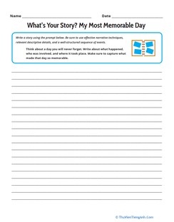 What’s Your Story? My Most Memorable Day