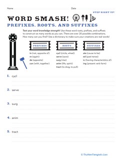 Word Smash! Prefixes, Roots, and Suffixes