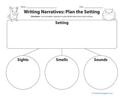 Writing Narratives: Plan the Setting