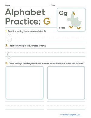Alphabet Practice: G