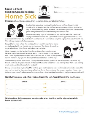 Cause & Effect Reading Comprehension: Home Sick