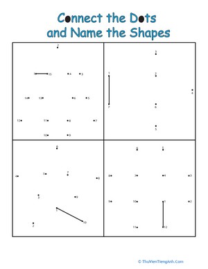 Connect the Dots and Name the Shapes #2