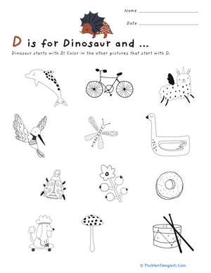 D Is for Dinosaur and…