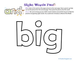 Spruce Up the Sight Word: Big