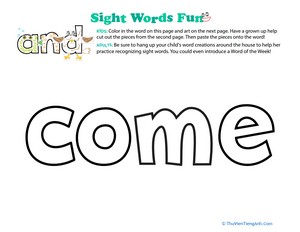 Spruce Up the Sight Word: Come
