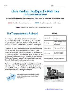 Find & Support the Main Idea: The Transcontinental Railroad