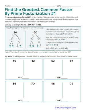 Find the Greatest Common Factor By Prime Factorization #1