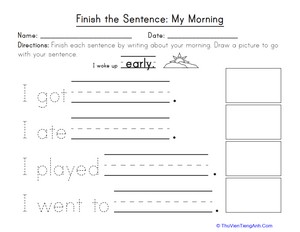 Finish the Sentence: My Morning