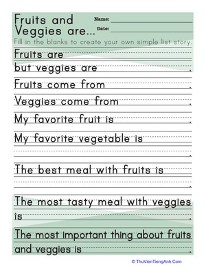 Fruit and Veggies Are…