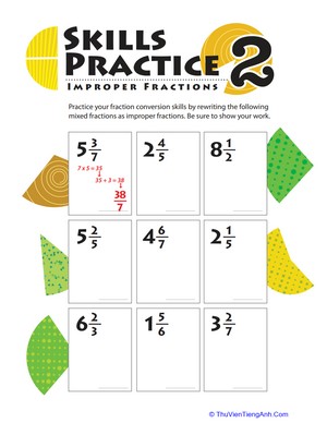Improper Fraction Skills Practice #2