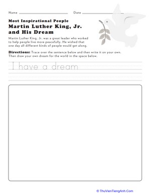 Martin Luther King, Jr. and His Dream