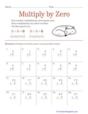 Multiply by Zero