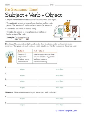 It’s Grammar Time: Subject + Verb + Object
