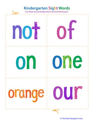 Kindergarten Sight Words: Not to Our