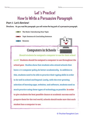 Let’s Practice! How to Write a Persuasive Paragraph