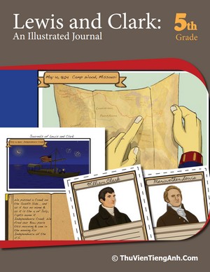 Lewis & Clark: An Illustrated Journal