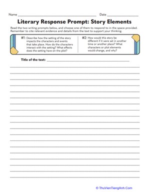 Literary Response Prompt: Story Elements