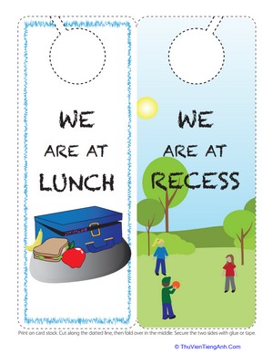 Lunch and Recess Door Hanger