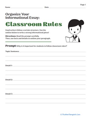 Organize Your Informational Essay: Classroom Rules