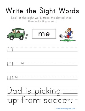 Write the Sight Words: “Me”