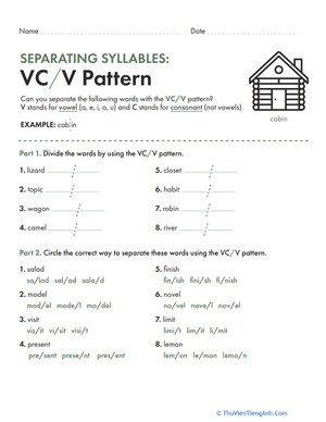 Separating Syllables: VC/V Pattern