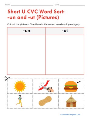 Short U CVC Word Sort: -un and -ut (Pictures)