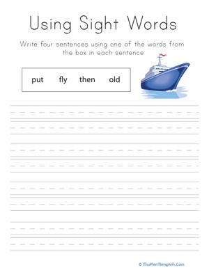 Using Sight Words: Put, Fly, Then, Old