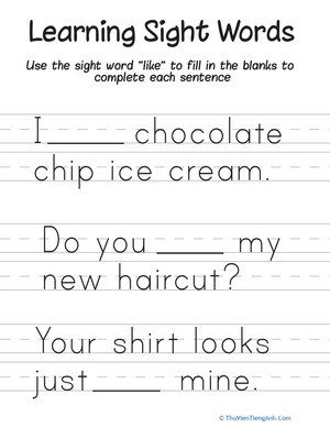 Learning Sight Words: “Like”