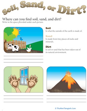 Where Can We Find Soil, Sand and Dirt?