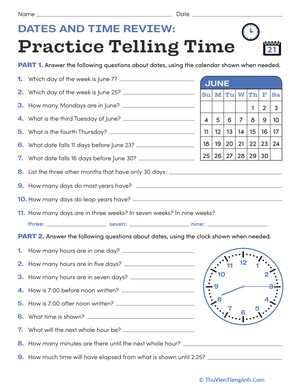 Dates and Time Review: Practice Telling Time