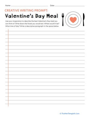 Creative Writing Prompt: Valentine’s Day Meal