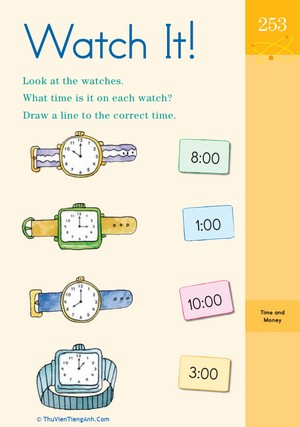 Watch It! Practice Telling Time