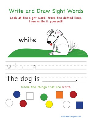 Write and Draw Sight Words: White